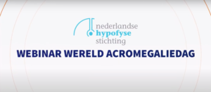 webinar-wereld-acromegalie-dag-hyposyse-stichting-sick-and-sex